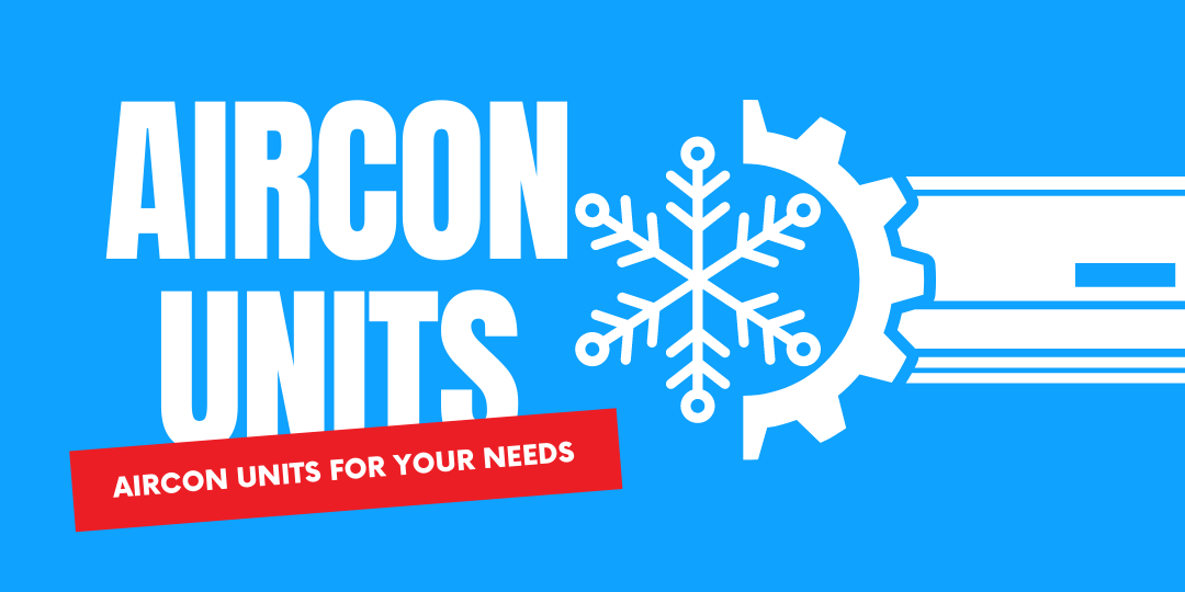 AIRCON UNITS